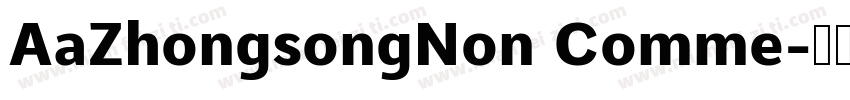 AaZhongsongNon Comme字体转换